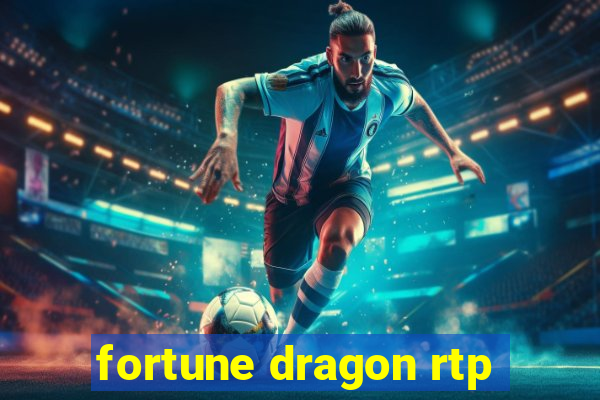 fortune dragon rtp